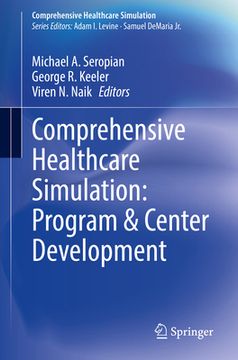 portada Comprehensive Healthcare Simulation: Program & Center Development (in English)