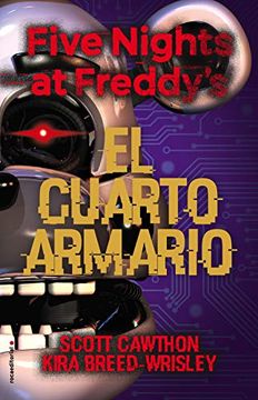 portada Five Nights at Freddy's. El Cuarto Armario (in Spanish)