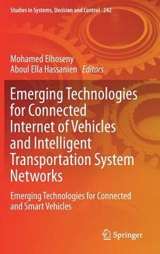 portada Emerging Technologies for Connected Internet of Vehicles and Intelligent Transportation System Networks: Emerging Technologies for Connected and Smart (in English)