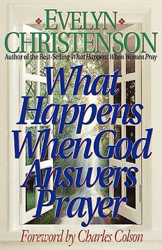 portada what happens when god answers prayer (en Inglés)