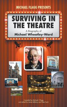 portada Surviving in the Theatre: A Biography of Michael Wheatley-Ward (en Inglés)