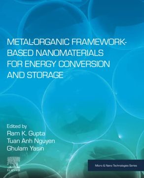 portada Metal-Organic Framework-Based Nanomaterials for Energy Conversion and Storage (Micro and Nano Technologies) (in English)