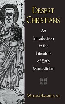 portada Desert Christians: An Introduction to the Literature of Early Monasticism (en Inglés)