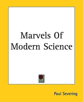 portada marvels of modern science (en Inglés)