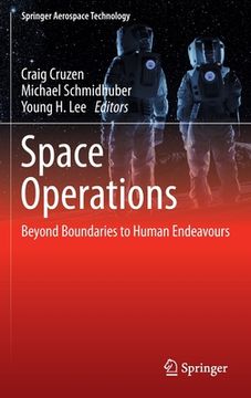 portada Space Operations: Beyond Boundaries to Human Endeavours (en Inglés)