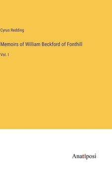portada Memoirs of William Beckford of Fonthill: Vol. I (en Inglés)
