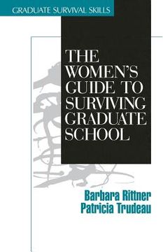 portada the women's guide to surviving graduate school (en Inglés)