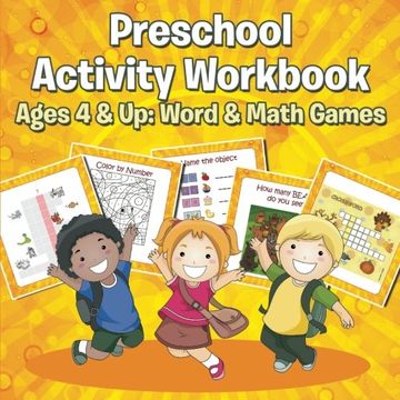 portada Preschool Activity Workbook Ages 4 & Up: Word & Math Games