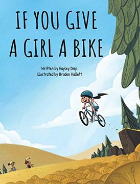 portada If you Give a Girl a Bike (en Inglés)