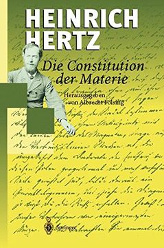 portada Die Constitution der Materie: Eine Vorlesung über die Grundlagen der Physik aus dem Jahre 1884