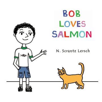 portada Bob Loves Salmon (in English)