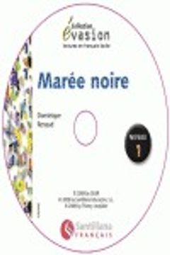portada EVASION NIVEAU 1 LA MAREE NOIRE + CD (Evasion Lectures FranÇais)