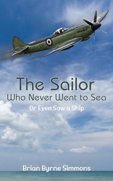 portada The Sailor Who Never Went to Sea (en Inglés)