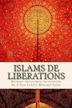 portada Islams de Liberations: Reformes Theologiques Des Minorites (en Francés)