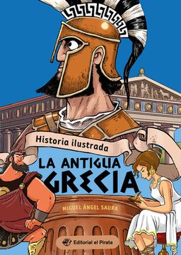 portada Historia Ilustrada - La Antigua Grecia: Volume 3 (in Spanish)