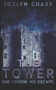 portada The Tower: One prison. No Escape. (en Inglés)