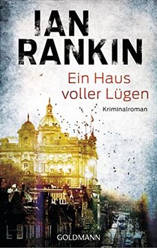 portada Ein Haus Voller Lügen: Ein Inspector-Rebus-Roman 22 - Kriminalroman (en Alemán)