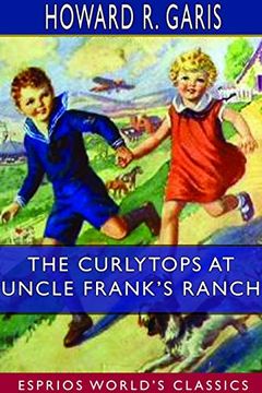 portada The Curlytops at Uncle Frank's Ranch (Esprios Classics) (in English)