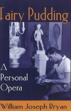 Fairy Pudding: A Personal Opera