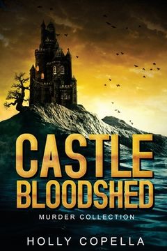 portada Castle Bloodshed: Murder Collection (in English)