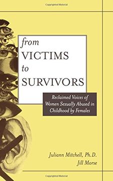 portada From Victim to Survivor: Women Survivors of Female Perpetrators (in English)
