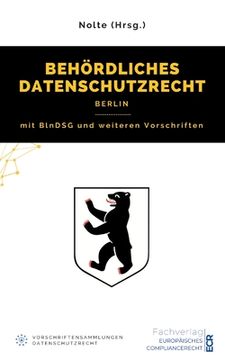 portada Behördliches Datenschutzrecht Berlin: mit BlnDSG und weiteren Vorschriften (en Alemán)