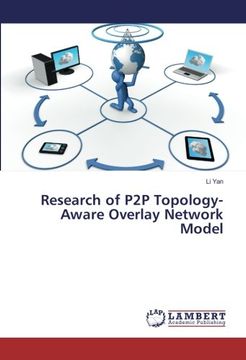 portada Research of P2P Topology-Aware Overlay Network Model