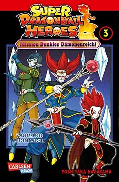 portada Super Dragon Ball Heroes 3: Mission Dunkles Dämonenreich! Manga zum Arcade-Videogame Dragon Ball Heroes - Inklusive der Abenteuer der »Ultimate Charisma Mission« (3) (en Alemán)