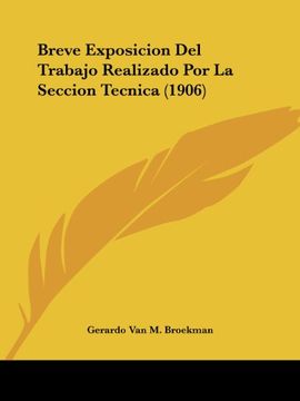 portada Breve Exposicion del Trabajo Realizado por la Seccion Tecnica (1906)