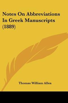 portada notes on abbreviations in greek manuscripts (1889) (en Inglés)
