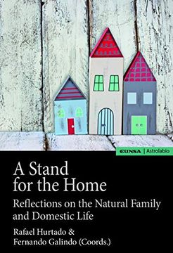 portada A Stand for the Home (Astrolabio Familia) (in English)