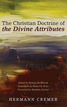 portada The Christian Doctrine of the Divine Attributes (en Inglés)