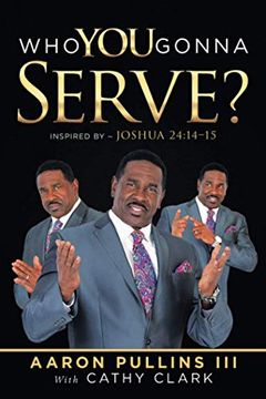 portada Who you Gonna Serve? (en Inglés)