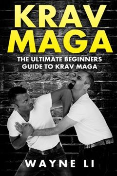 portada Krav Maga: The Ultimate Beginners Guide to Krav Maga (in English)