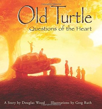 portada Old Turtle: Questions of the Heart (en Inglés)