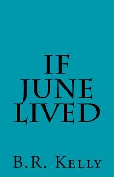 portada If June Lived (en Inglés)