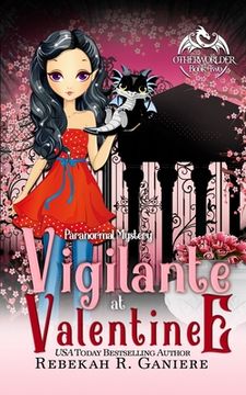 portada Vigilante at Valentine: A Paranormal Mystery Romance (en Inglés)