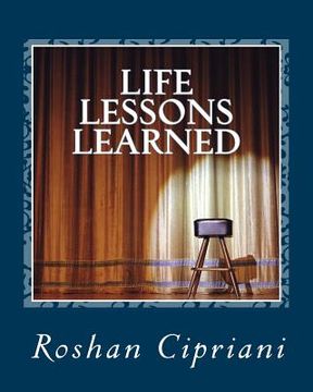 portada Life Lessons Learned: Tips And Advice For The Often Clueless (en Inglés)