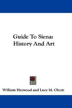 portada guide to siena: history and art (en Inglés)