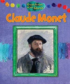 portada Claude Monet (Great Artists of the World)