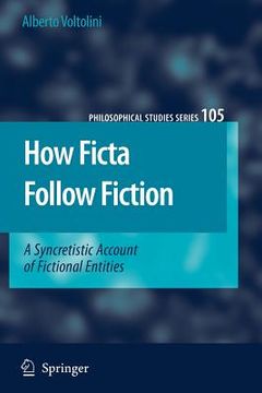 portada how ficta follow fiction: a syncretistic account of fictional entities (en Inglés)