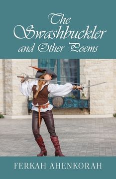portada The Swashbuckler and Other Poems (en Inglés)