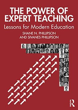 portada The Power of Expert Teaching: Lessons for Modern Education (en Inglés)
