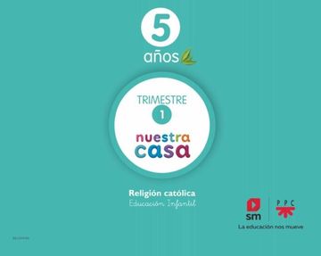portada Texto Nuestra Casa Kínder. (5 años) Religión Católica (in Spanish)