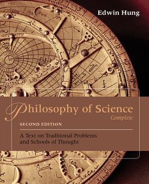 portada Philosophy of Science Complete: A Text on Traditional Problems and Schools of Thought