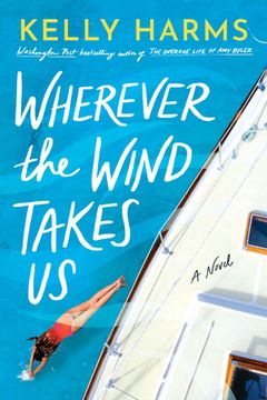 portada Wherever the Wind Takes us: A Novel (in English)