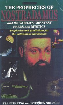 portada The Prophecies of Nostradamus and the World's Greatest Seers and Mystics