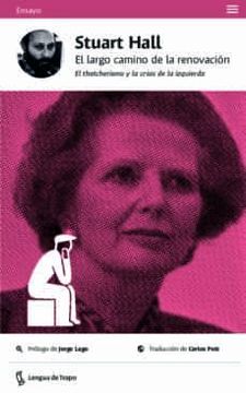 portada El Largo Camino de la Renovación: El Thatcherismo y la Crisis de la Izquierda (in Spanish)