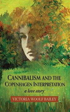 portada Cannibalism and The Copenhagen Interpretation: A Love Story (en Inglés)