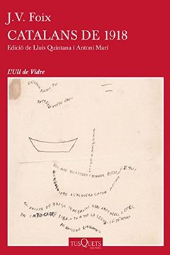 Catalans de 1918 (volumen independiente) (Catalan Edition)